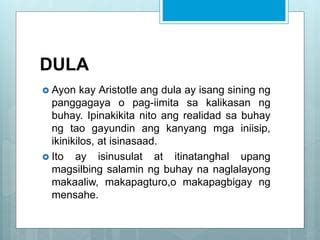 Dula: Kahulugan, Bahagi at Uri .